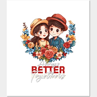 Valentine's Day Delight: Always Better Together Couple Tee Posters and Art